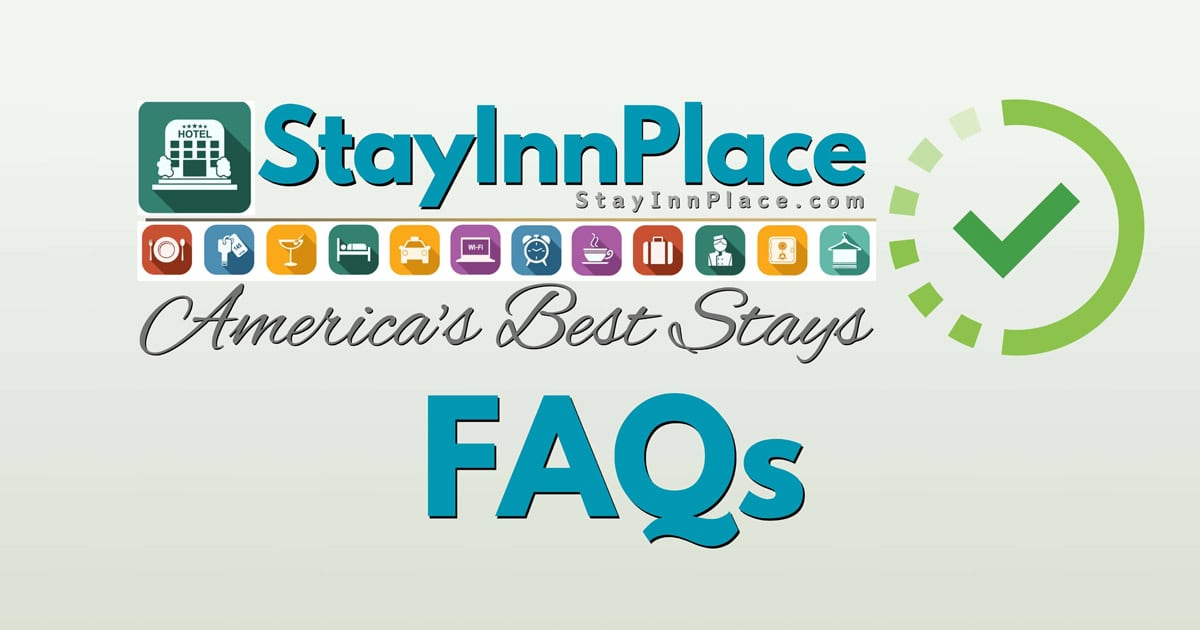 FAQs StayInnPlace.com