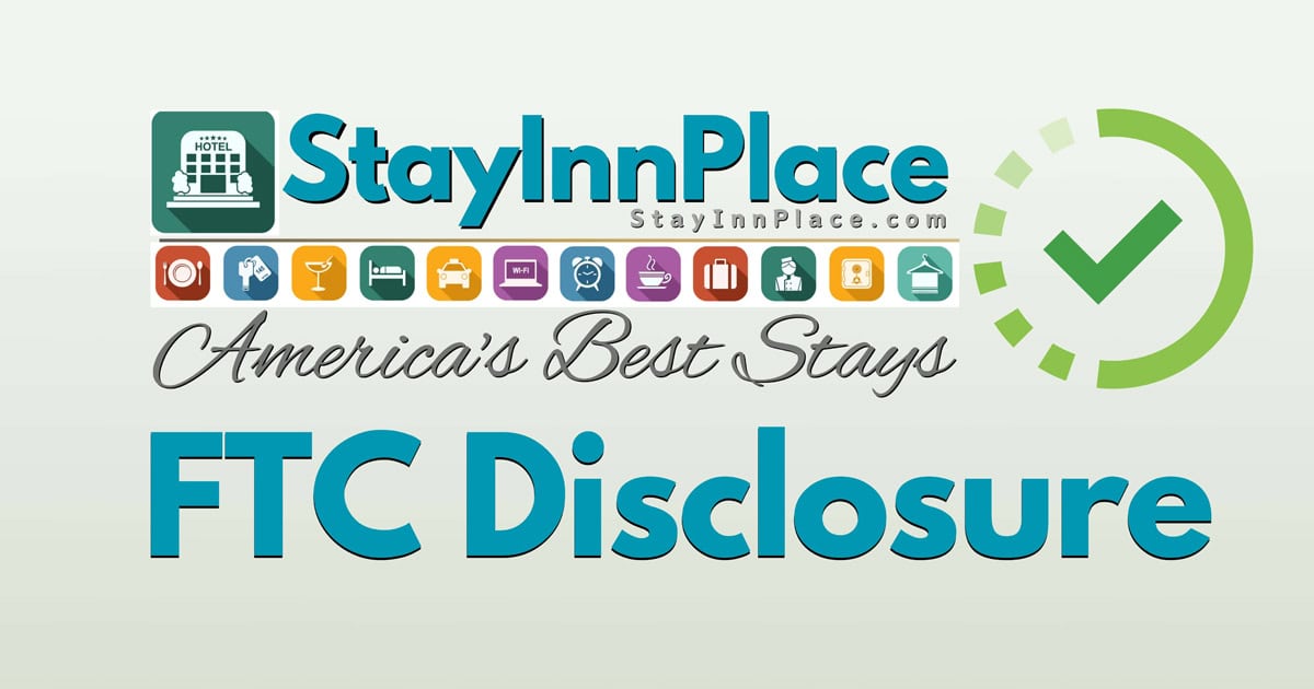 FTC Disclosure StayInnPlace.com